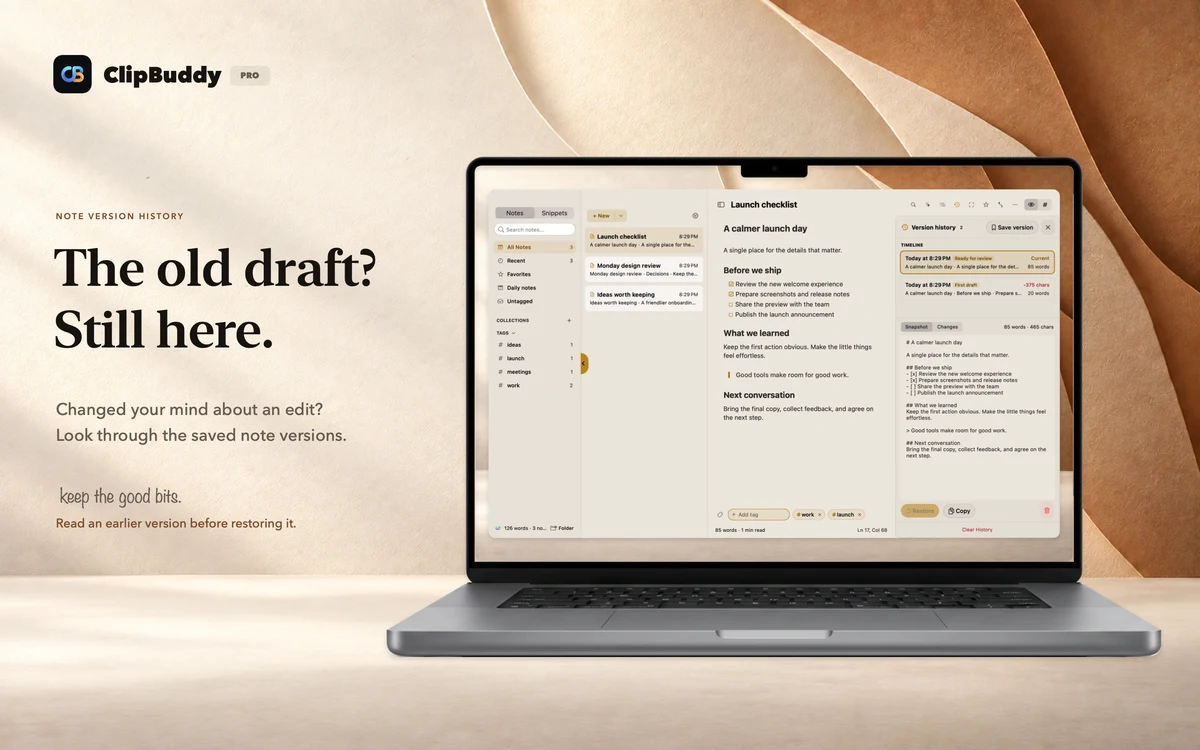 The old draft? Still here. ClipBuddy notes on a straight photographic laptop.