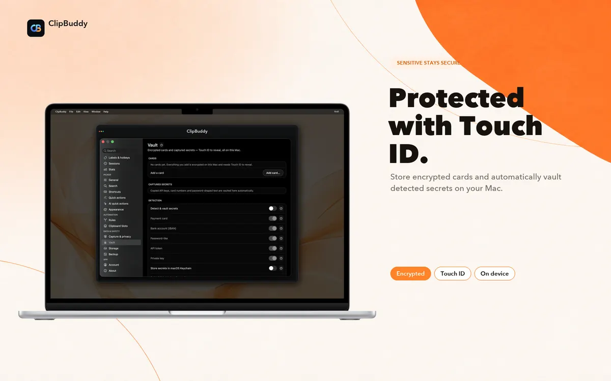 Store encrypted cards and automatically vault detected secrets.